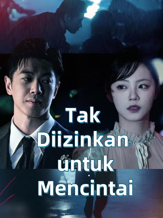 Tak Diizinkan untuk Mencintai